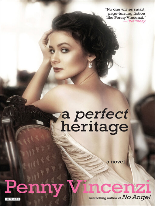 Title details for A Perfect Heritage by Penny Vincenzi - Wait list